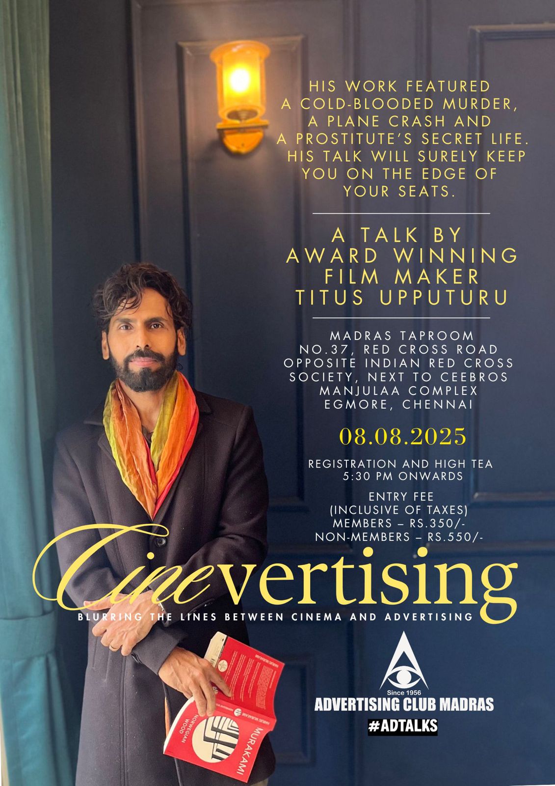 #ADTALKS 16 - Cinevertising: Blurring The Lines Between Cinema And Advertising By Titus Upputuru